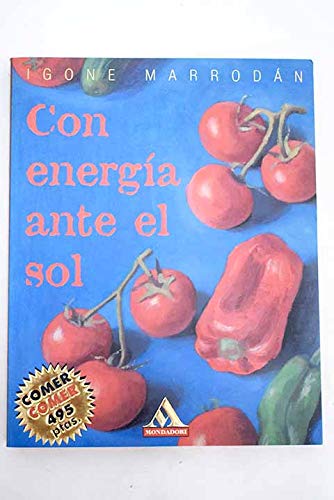 Stock image for Con energa ante el sol for sale by Iridium_Books