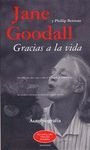 Gracias a la Vida - Jane Goodall y Phillip Berman (Spanish Edition) (9788439704058) by [???]