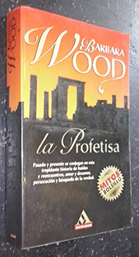 9788439704089: La profetisa (MITOS BOLSILLO)