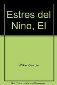 9788439704690: El estres del Nio ("mitos autoayuda")