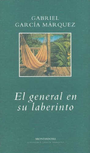 9788439704782: El general en su laberinto