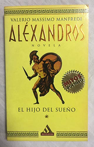 AlÃ©xandros: el hijo del sueÃ±o (9788439704850) by Manfredi, Valerio Massimo