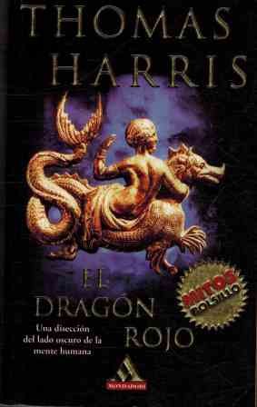 EL DRAGON ROJO. - HARRIS, Thomas.