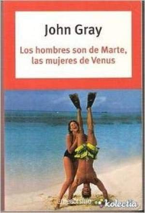 Stock image for Los hombres son de Marte, las mujeres de Venus for sale by SecondSale