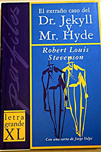 Imagen de archivo de El Extrano Caso Del Dr. Jekyll Y Mr. Hyde / the Strange Case of Dr. Jekyll & Mr Hyde (Spanish Edition) a la venta por POQUETTE'S BOOKS