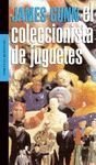 El Coleccionista De Juguetes (9788439707165) by [???]