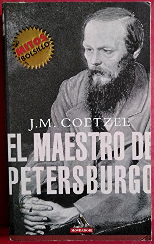 Imagen de archivo de El Maestro De Petersburgo J M Coetzee; Miguel Marti nez-L a la venta por Iridium_Books