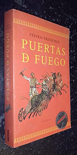 Puertas de Fuego (9788439707790) by Steven Pressfield