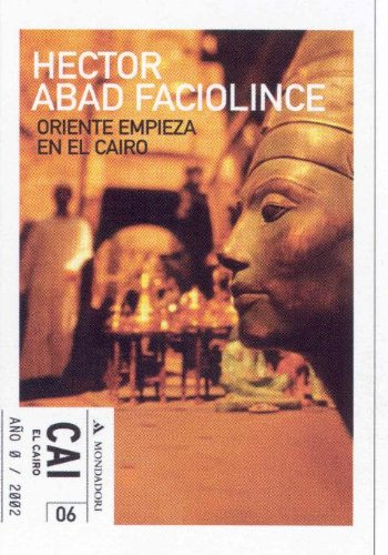 Stock image for Oriente Empieza En El Cairo for sale by Guido Soroka Bookseller