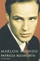 Marlon Brando (Vita Breve) (Spanish Edition) (9788439710080) by Bosworth, Patricia