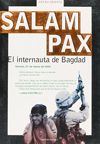 9788439710141: SALAM PAX-INTERNAUTA DE BAGDAD (SIN COLECCION)