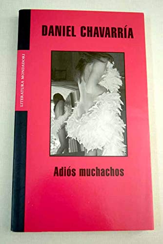 9788439710295: Adios Muchachos (Literatura) (Spanish Edition)