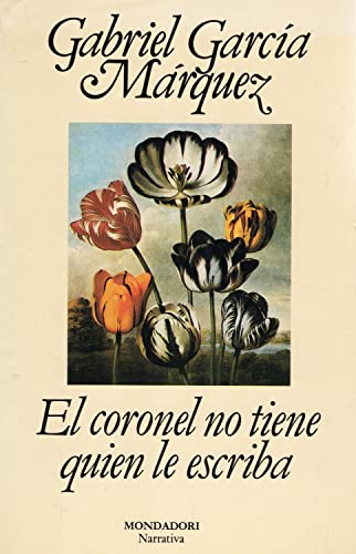 Stock image for El coronel no tiene quien le escriba / No One Writes to the Colonel (Spanish Edition) for sale by Better World Books