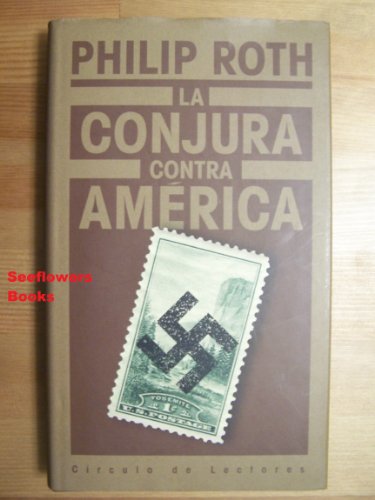 Imagen de archivo de La conjura contra America a la venta por Librera 7 Colores