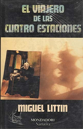 Beispielbild fr El viajero de las cuatro estaciones (Narrativa) zum Verkauf von Ammareal