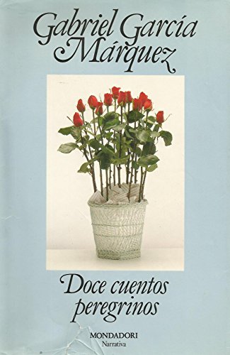 Beispielbild fr Doce Cuentos Peregrinos: Doce Cuentos Peregrinos zum Verkauf von WorldofBooks