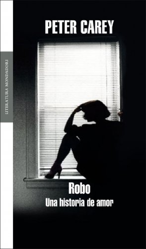 Imagen de archivo de Robo: una historia de amor a la venta por ZuiaBooks