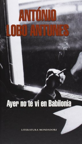 9788439720669: Ayer no te vi en Babilonia (Random House)