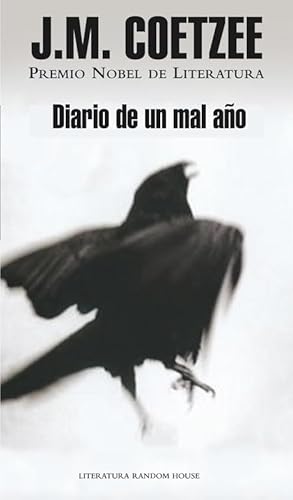 Diario de un mal año (Literatura Random House)