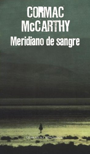 9788439721222: Meridiano de sangre (Literatura Random House)