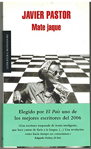 Mate Jaque (Literatura Mondadori, 386) (Spanish Edition)