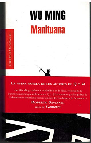 Stock image for Manituana (Literatura Mondadori/ MondMing, Wu for sale by Iridium_Books