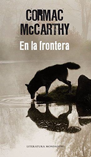 9788439721932: En la frontera (Triloga de la frontera 2) (Random House)