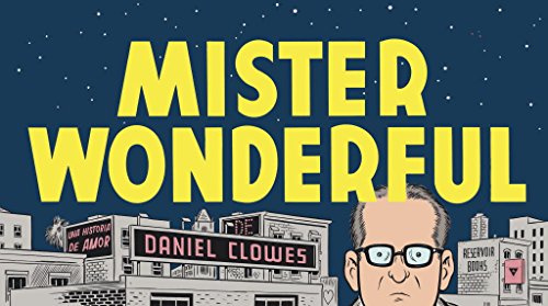 Mister Wonderful (Spanish Edition) (9788439721963) by Clowes, Daniel
