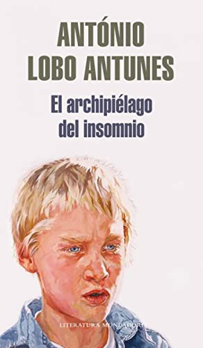 El archipiÃ©lago del insomnio (Spanish Edition) (9788439722229) by Lobo Antunes, AntÃ³nio
