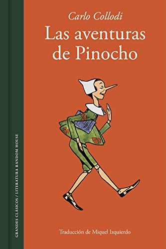 Stock image for Las aventuras de Pinocho / The Adventures of Pinocchio. Story of a Puppet (Clasicos) (Spanish Edition) [Hardcover] Collodi, Carlo for sale by Lakeside Books