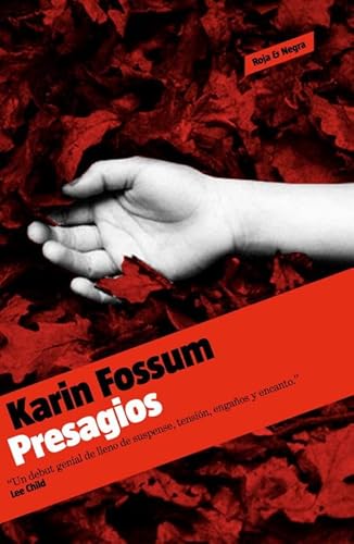 Presagios (Inspector Sejer 10) (Spanish Edition) (9788439723431) by Fossum, Karin