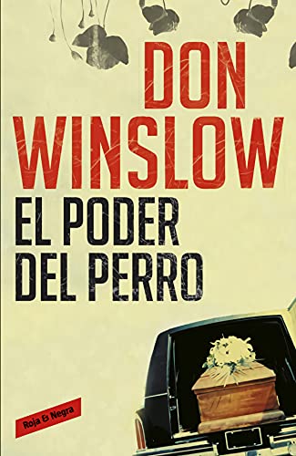 El poder del perro (Spanish Edition) (9788439723523) by Winslow, Don