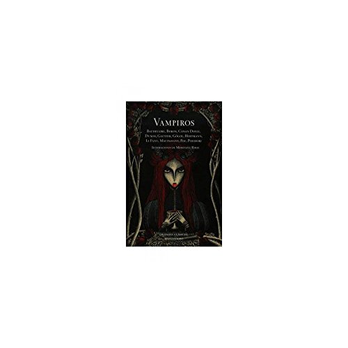 9788439724629: Vampiros (edicin ilustrada) (Grandes Clsicos)