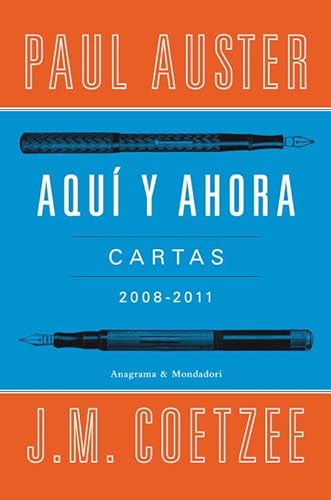 Beispielbild fr Aqu y Ahora. Cartas (2008-2011). Paul Auster. J.M. Coetzee zum Verkauf von Grupo Letras