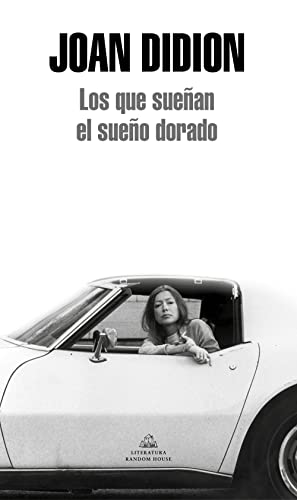 Stock image for Los que suean el sueo dorado / Some Dreamers of the Golden Dreams (Spanish Edition) for sale by Iridium_Books