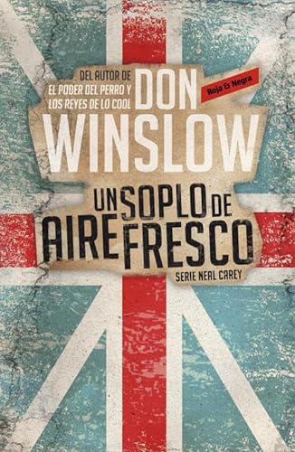 Un soplo de aire fresco (Los misterios de Neal Carey 1) (Spanish Edition) (9788439726913) by Winslow, Don