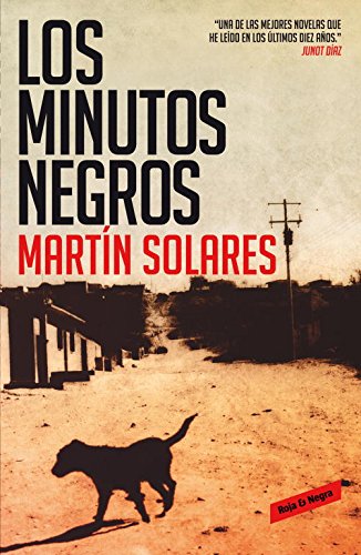 Los minutos negros - Solares, Martín
