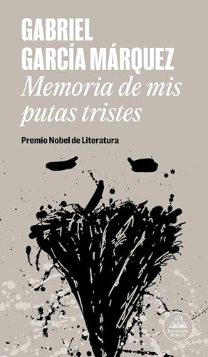 9788439728375: Memoria de mis putas tristes (Random House)