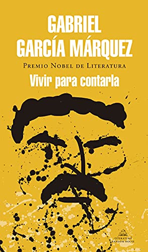 9788439728405: Vivir para contarla (Random House)