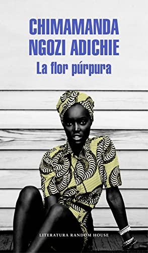 Beispielbild für La flor pÃºrpura / Purple Hibiscus: A Novel (Spanish Edition) zum Verkauf von Discover Books