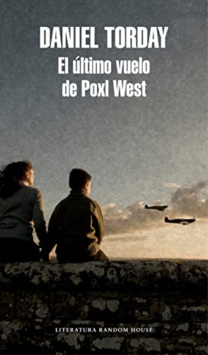 9788439731740: El ltimo vuelo de Poxl West (Random House)