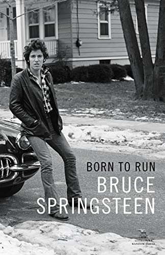 Born to Run (Literatura Random House, Band 101101) - Bruce Springsteen