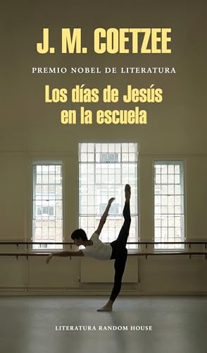 Stock image for Los das de Jess en la escuela / The Schooldays of Jesus (Spanish Edition) for sale by Librera Berln