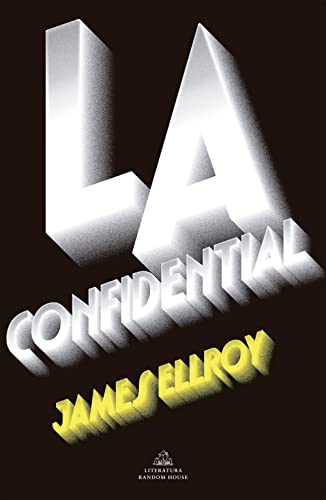 9788439732907: L.A. Confidential (Cuarteto de Los ngeles 3) (Random House)