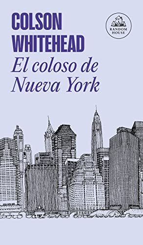 Beispielbild fr El coloso de Nueva York zum Verkauf von NOMBELA LIBROS USADOS