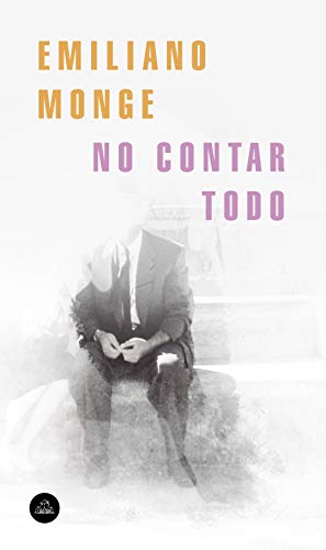 Stock image for NO CONTAR TODO for sale by KALAMO LIBROS, S.L.