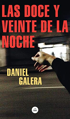 Stock image for Las doce y veinte de la noche / Twelve-Twenty at Night for sale by AwesomeBooks