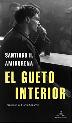 Stock image for EL GUETO INTERIOR for sale by KALAMO LIBROS, S.L.