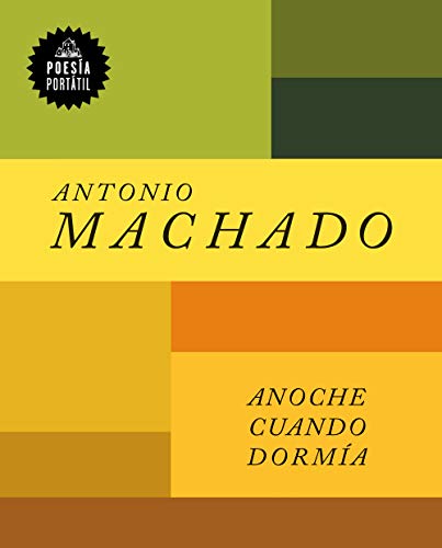 9788439737742: Anoche cuando dorma / Last Night When I Was Sleeping (POESA PORTTIL / Flash Poetry) (Spanish Edition)