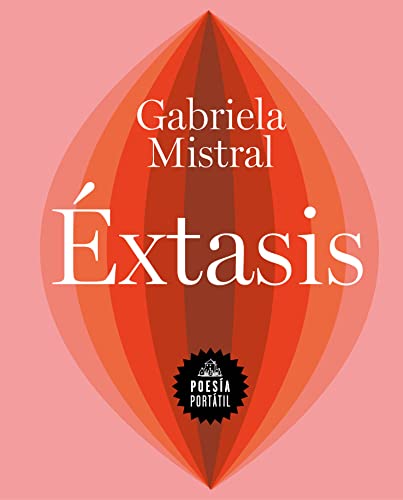 Imagen de archivo de xtasis / Ecstasy (POESA PORTTIL / Flash Poetry) (Spanish Edition) a la venta por mountain